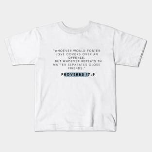 Proverbs 17 Kids T-Shirt